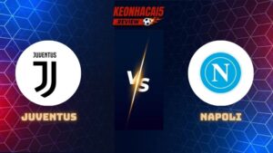 Juventus vs Napoli